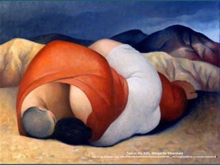 Two in the hills, Margarita Sikorskaia http://1.bp.blogspot.com/_Od8cDT3ZrHM/SqWKwnHLO0I/AAAAAAAAFB0/__-N3Tlush4/s1600-h/-un-mundo-redondo.JP G 