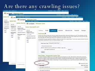 Are there any crawling issues? 