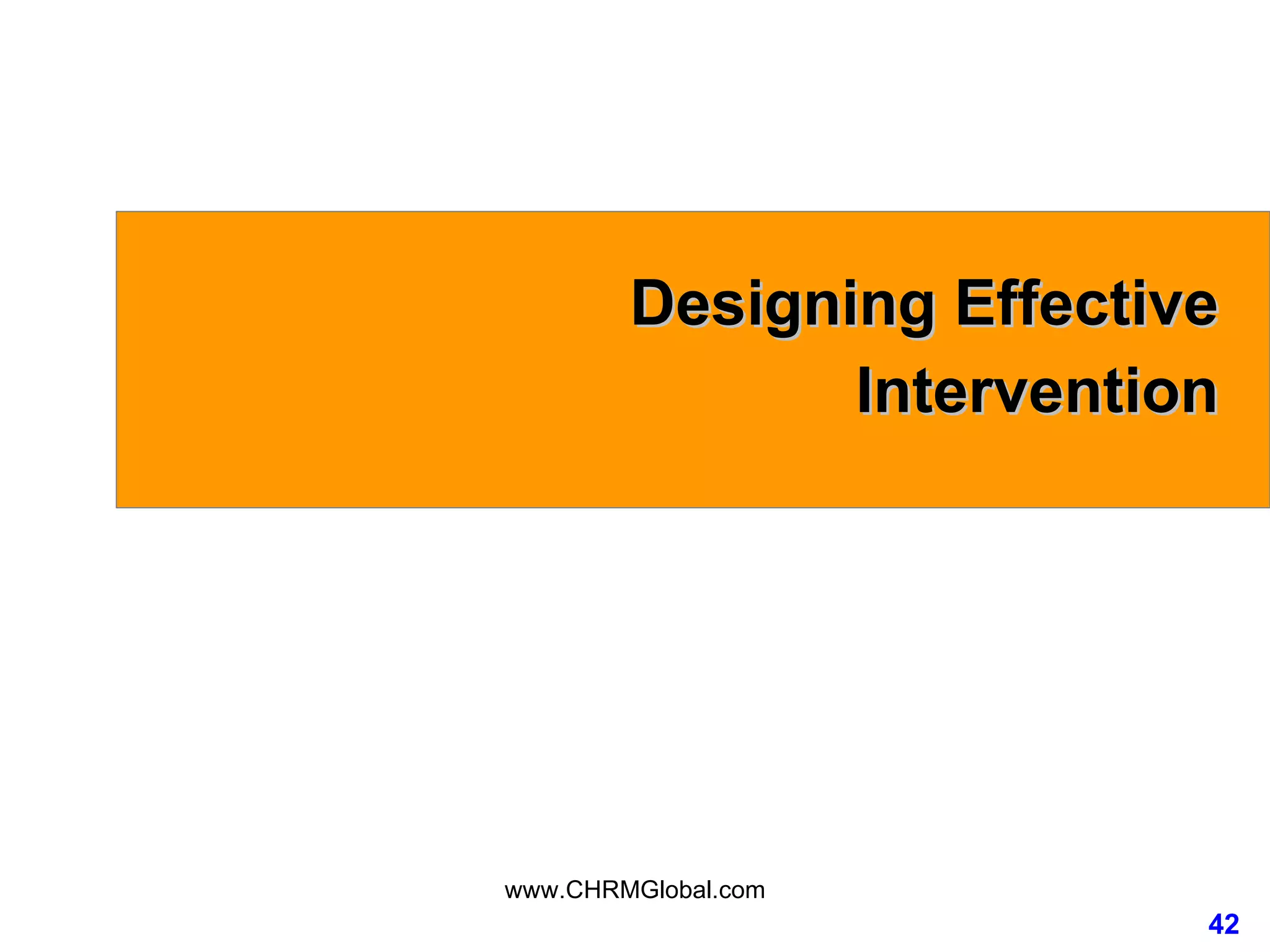 Designing Effective  Intervention  