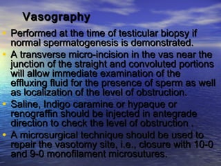 Vasogram Diagnosis and management of male infertility | PPT