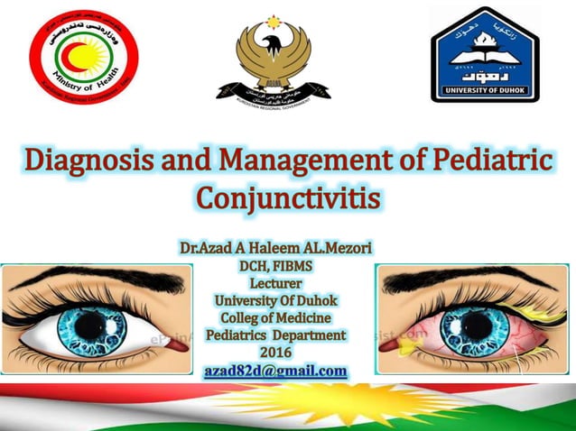 Conjunctivitis Rch Diagnosis and management of pediatric conjunctivitis | PPTX | Ear, Nose ...