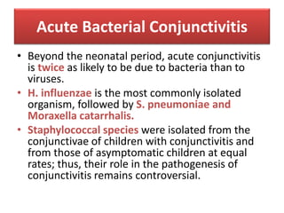 Conjunctivitis Rch Diagnosis and management of pediatric conjunctivitis | PPTX