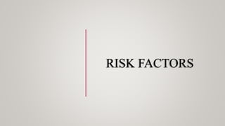 RISK FACTORS
 