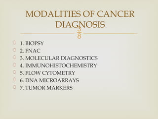DIAGNOSIS OF CANCER, TUMOR MARKERS AND PARANEOPLASTIC.pptx