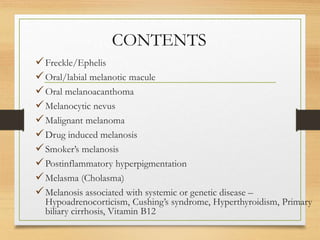 Diagnosis of pigmented lesions of oral cavity