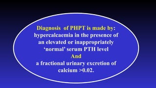 Diagnosis of primary hyperparathyroidism final.pptx