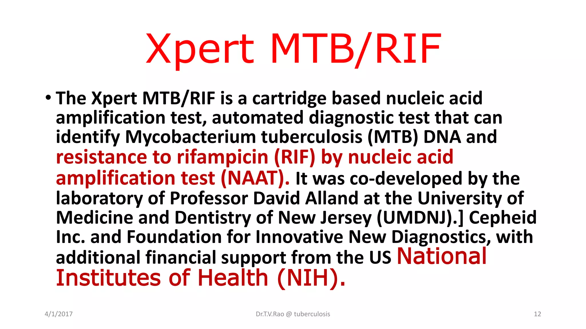 Xpert MTB/RIF Ultra newer technology past to future DIAGNOSIS OF ...