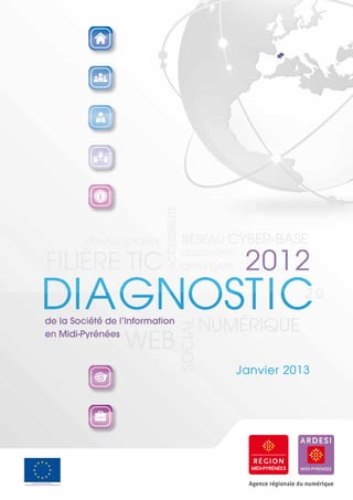 Janvier 2013




  Agence régionale du numérique
 