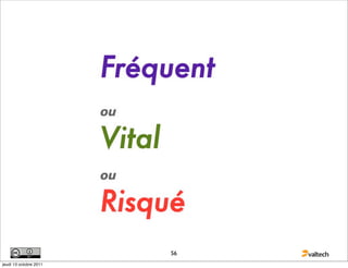 56
jeudi 13 octobre 2011
 