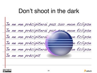 Donʼt shoot in the dark




           19
 