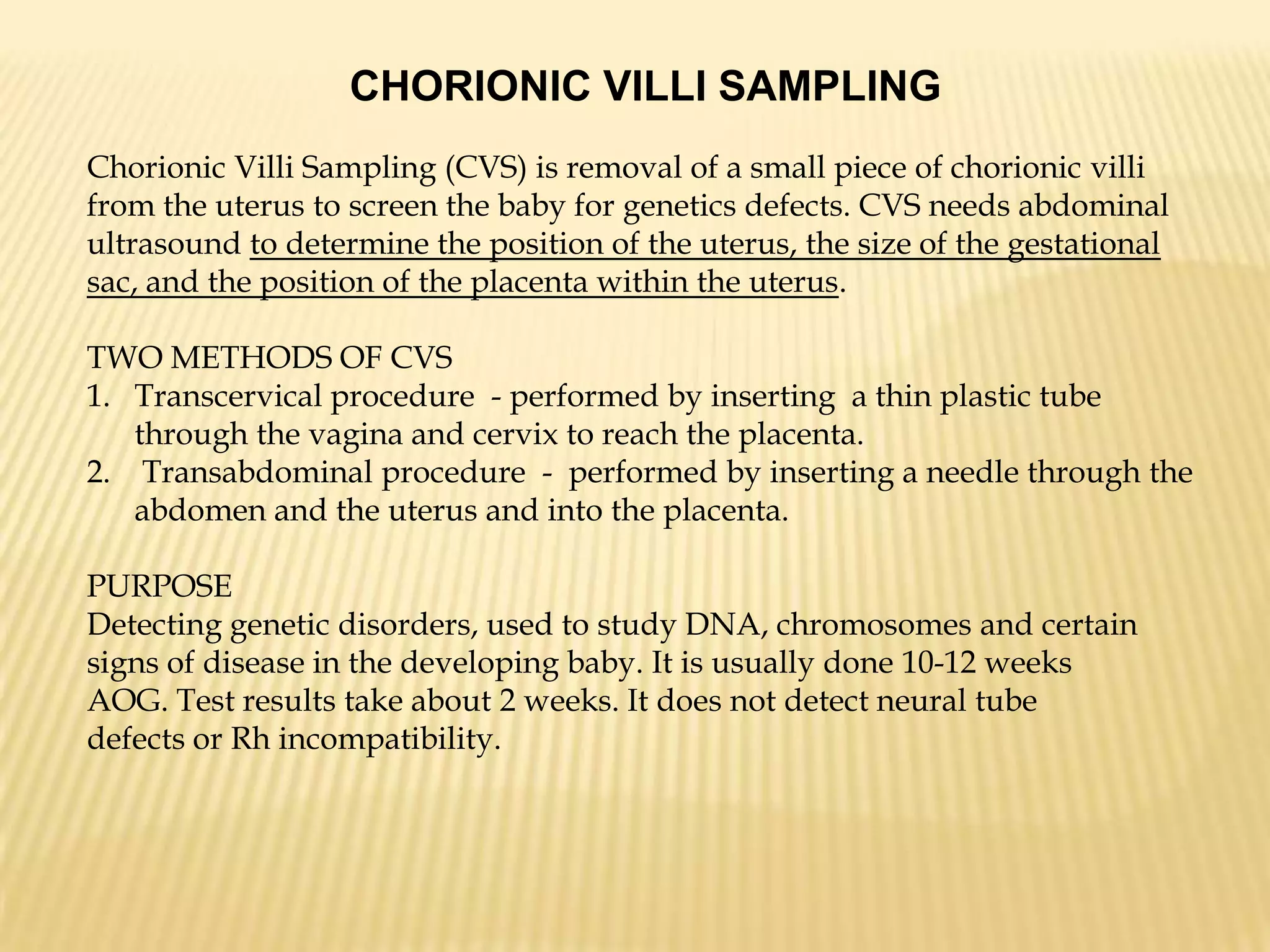 No need for dye and here is no X ray irradiation.