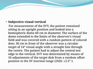 Normal Svv Diagnostic approaches to vestibular disorders.pptx