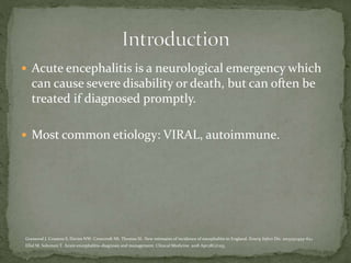 Diagnostic Approach of Encephalitis | PPTX
