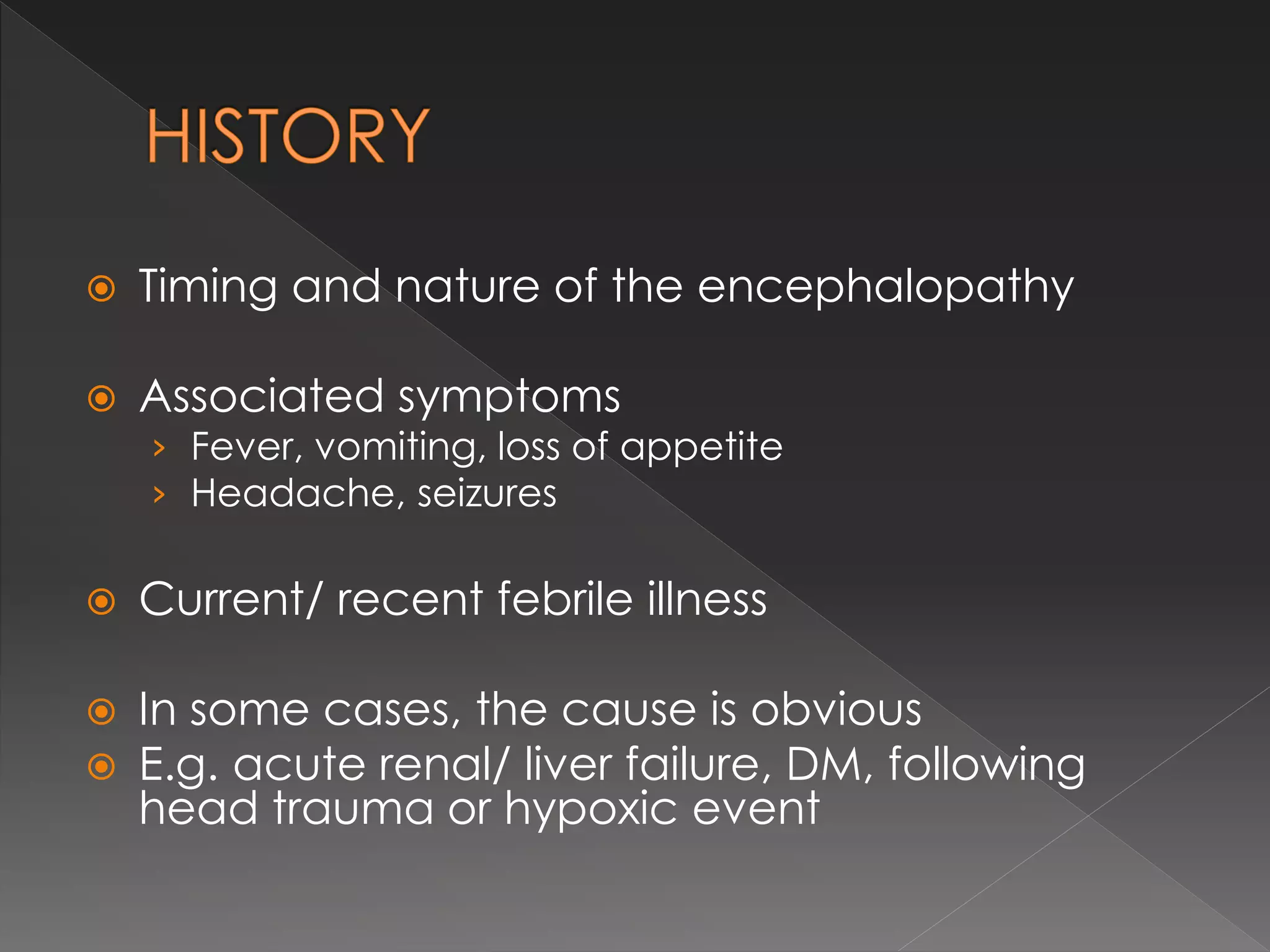 Diagnostic approach to acute encephalopathy | PPT