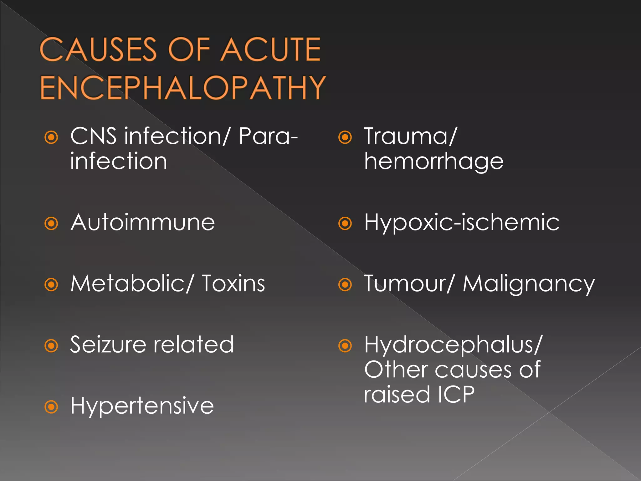 Diagnostic approach to acute encephalopathy | PPTX