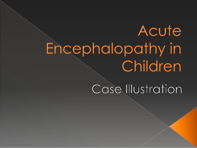 acute encephalopathy