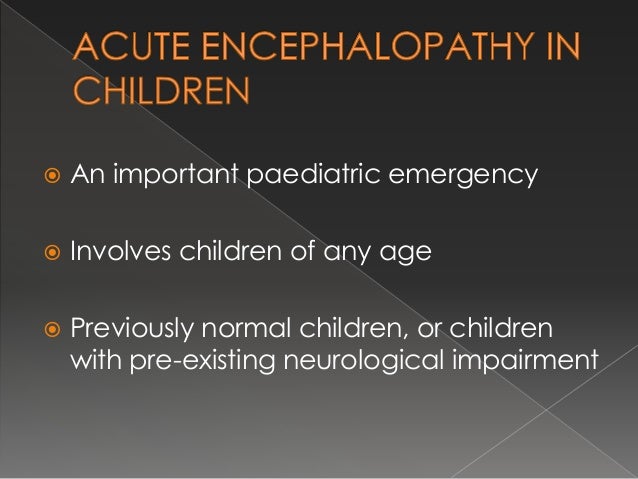 acute encephalopathy