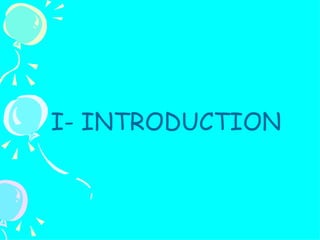 I- INTRODUCTION
 