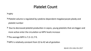 Mpv Count Diagnostic dilemmas in Neonatal sepsis.pptx