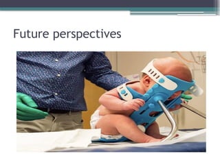 Future perspectives
 
