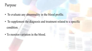 Diagnostic Blood Testing Procedures   and comprehensive