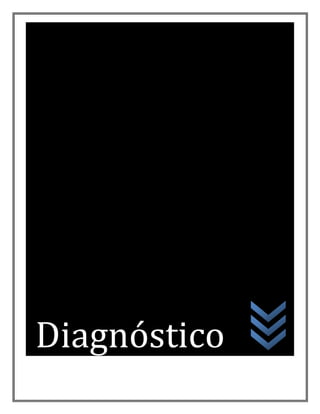 Diagnóstico
 