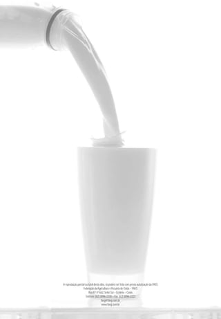 A reprodução parcial ou total desta obra,só poderá ser feita com prévia autorização da FAEG
Federação daAgricultura e Pecuária de Goiás – FAEG
Rua 87 nº 662,Setor Sul – Goiânia – Goiás
Telefone:(62) 3096-2200 – Fax:(62) 3096-2222
faeg@faeg.com.br
www.faeg.com.br
 