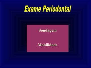 Sondagem


Mobilidade
 