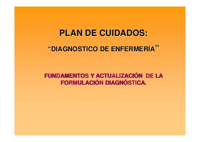 Diagnosticos de enfermeria nanda Diagnosticos de enfermeria nanda