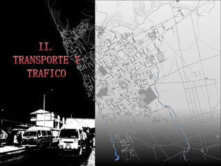 La mayoría de las vías locales tienen dos carriles para ambas direcciones.