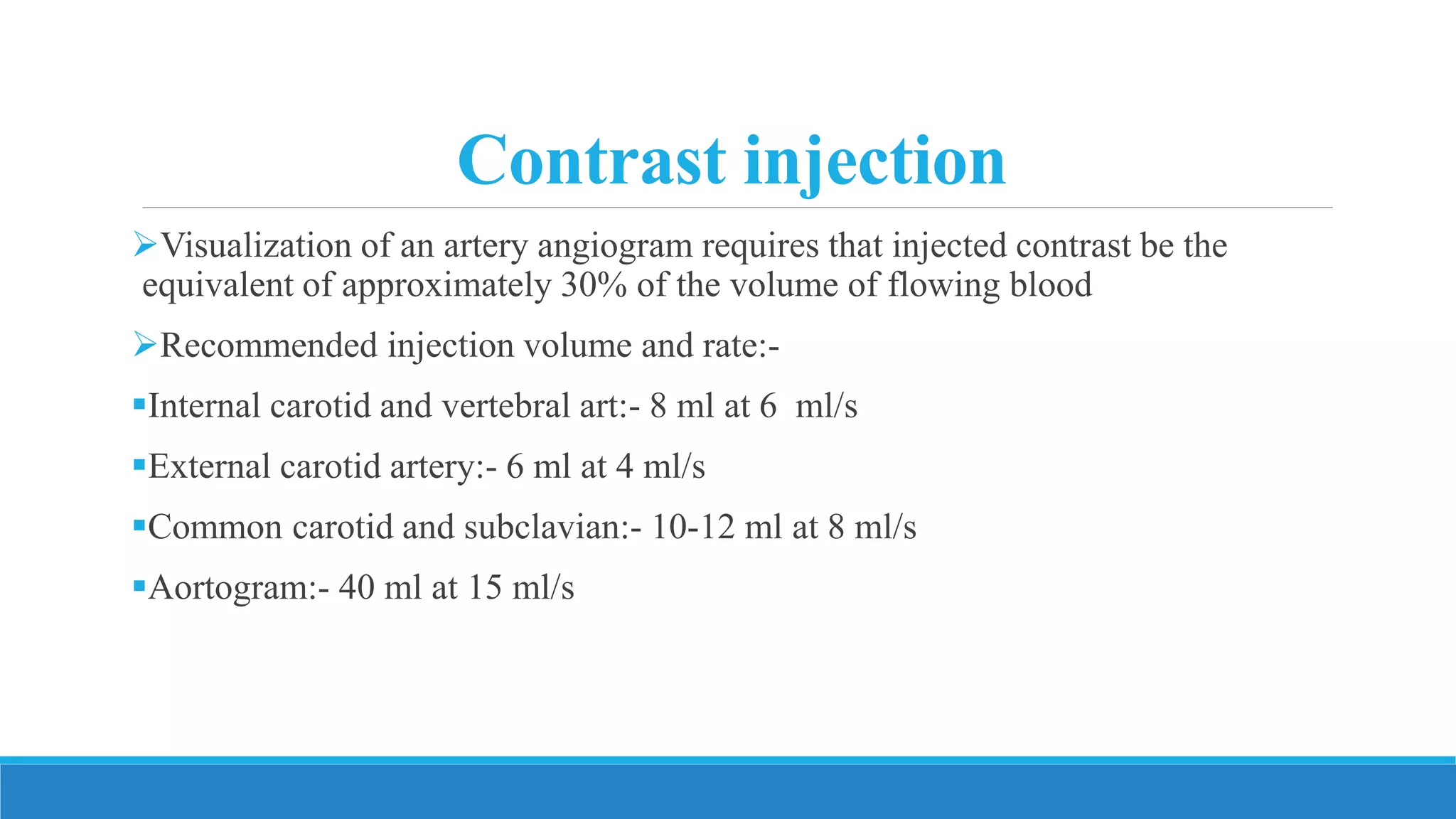 Angiogram Contrast Injection Diagnostic procedure of dsa and management of its | PPTX