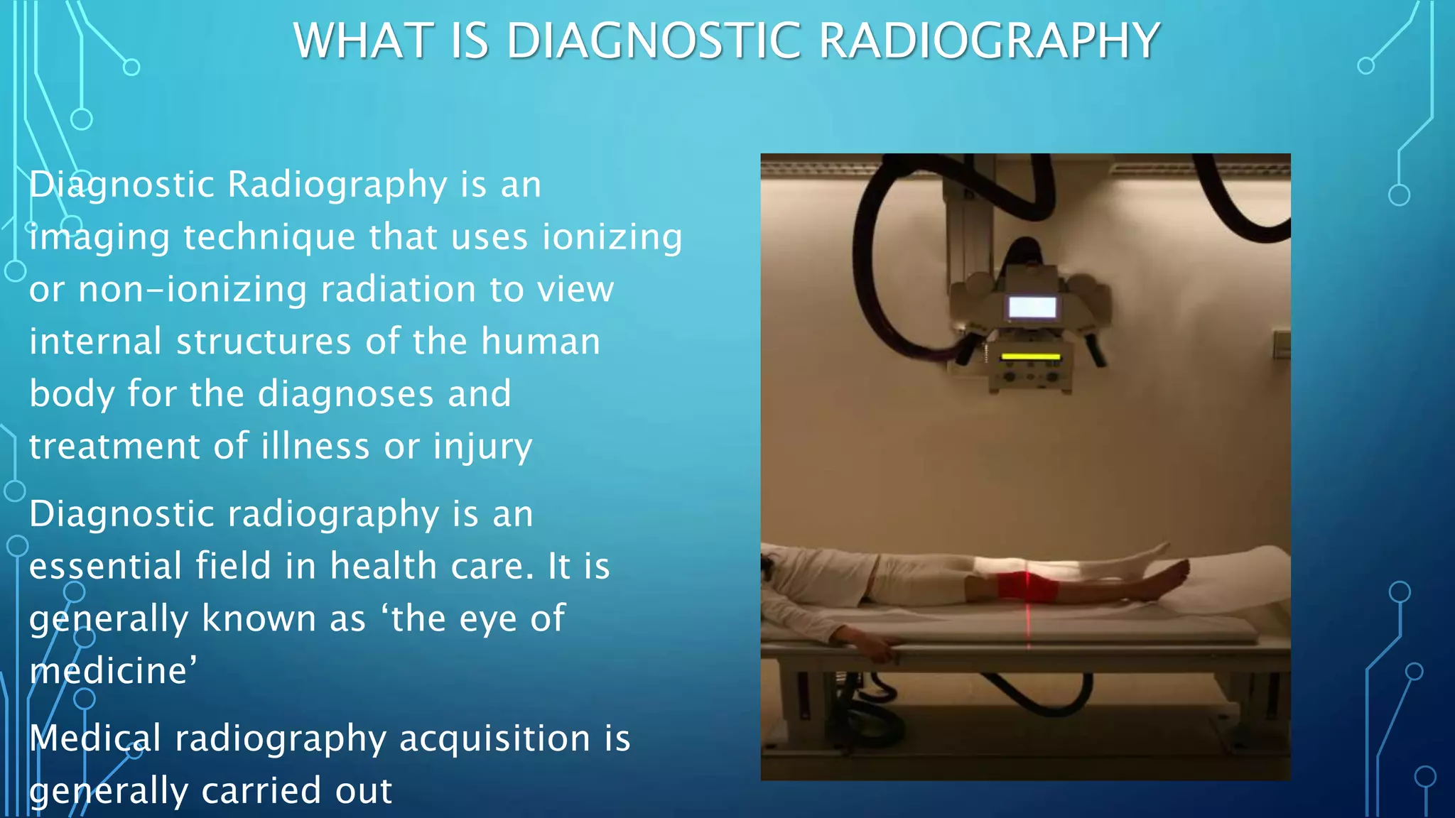 Diagnostic radiography in Ghana | PPTX