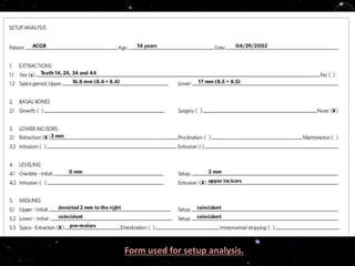 Form used for setup analysis.
 