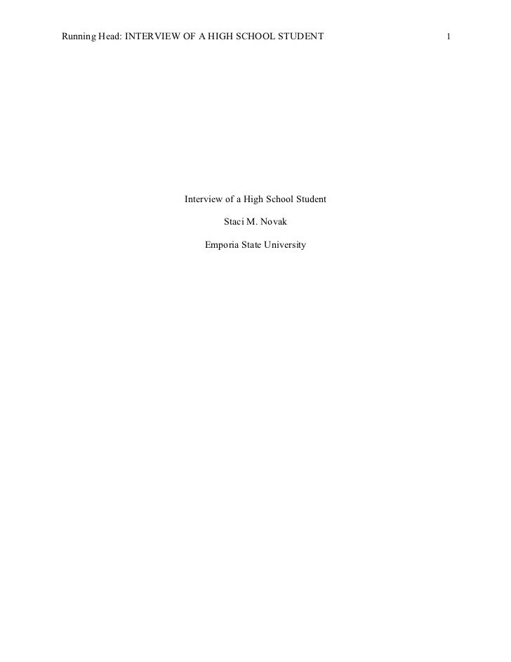 Running Head: INTERVIEW OF A HIGH SCHOOL STUDENT           1                      Interview of a High School Student      ...