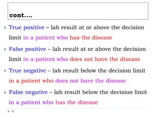 Postive Labratory Test Diagnostic Tests. Interpretation of lab test | PPTX