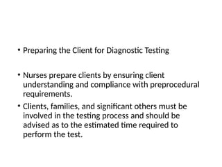 Comprehensive Guide to Diagnostic Testing and Nursing Care | PPTX