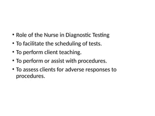 Comprehensive Guide to Diagnostic Testing and Nursing Care | PPTX