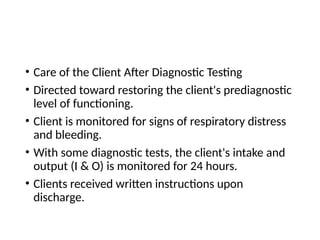 Comprehensive Guide to Diagnostic Testing and Nursing Care | PPTX