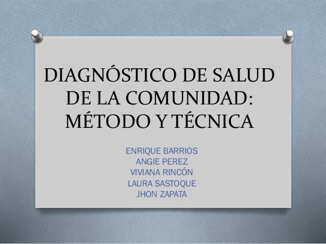 Diagnóstico de salud de la comudad