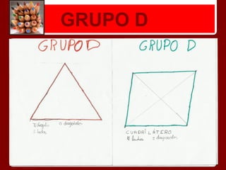 GRUPO D
 