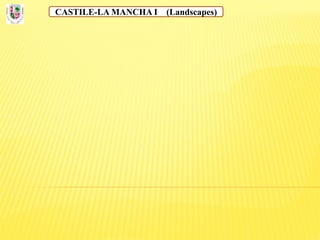 CASTILE-LA MANCHA I (Landscapes)
 