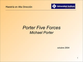 Porter Five Forces Michael Porter octubre 2004 