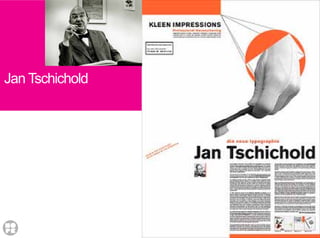 Jan Tschichold
 
