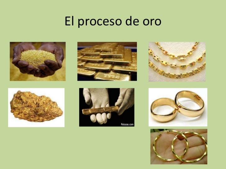 proceso para trabajar el oro