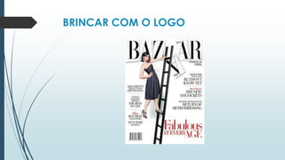 BRINCAR COM O LOGO
 