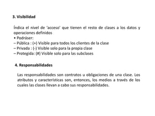 2. Clases de asociaciónLas clases de asociación permiten añadir atributos y operaciones a las relaciones estructurales.