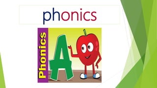 phonics
 