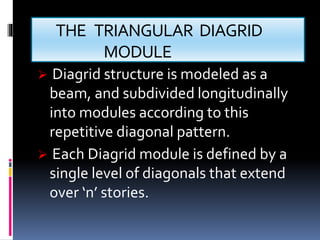 Diagrids the language of the modern day builder | PPTX