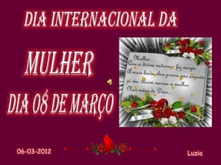 06-03-2012   Luzia
 
