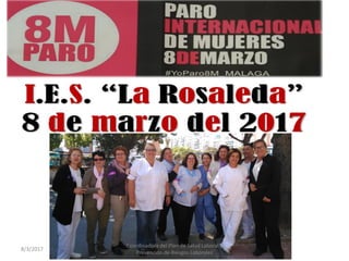 8/3/2017
Coordinadora del Plan de Salud Laboral y
Prevención de Riesgos Laborales
 